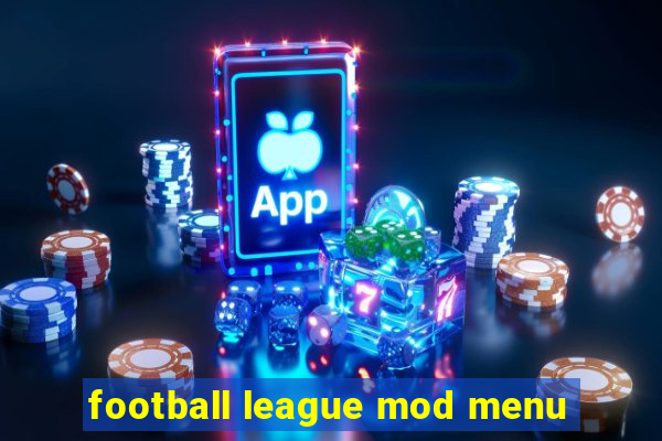 football league mod menu